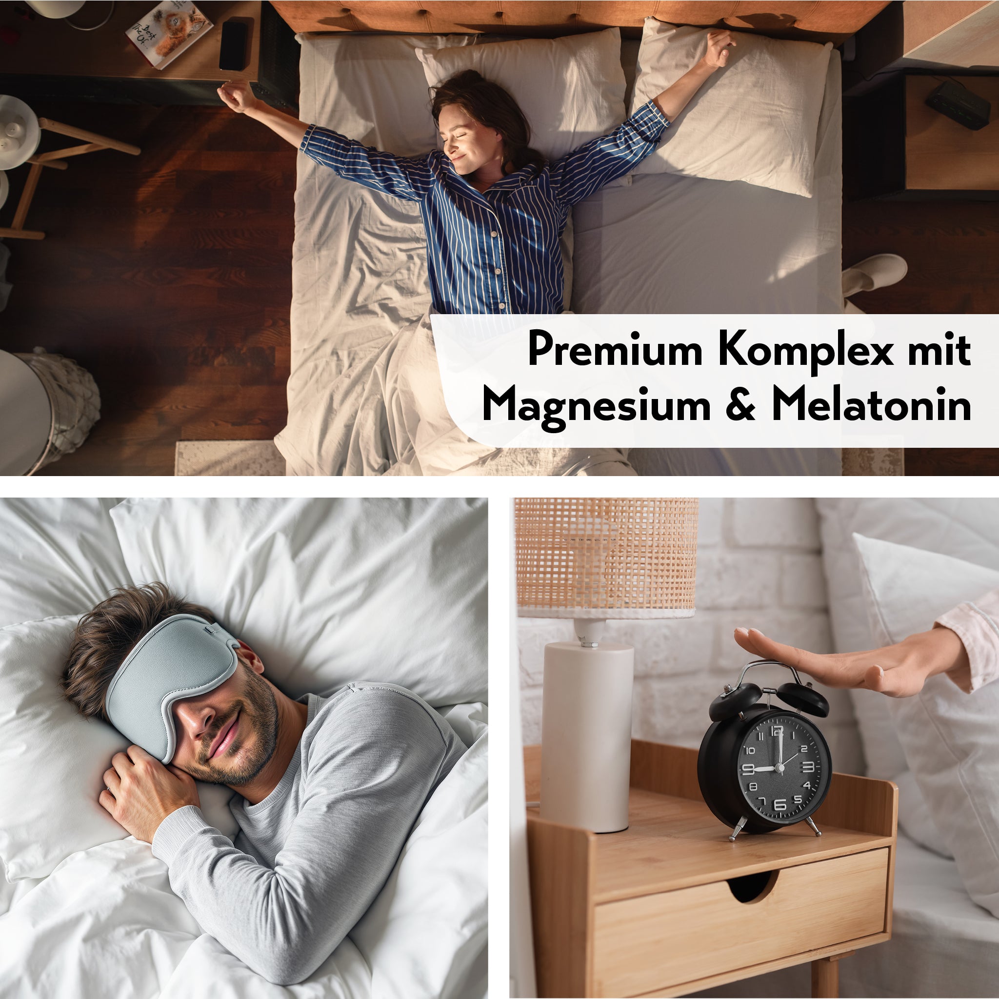 Collage mit drei Motiven: Frau streckt sich erholt im Bett, Mann schläft mit Schlafmaske, Hand stoppt Wecker. Text: „Premium Komplex mit Magnesium & Melatonin“.